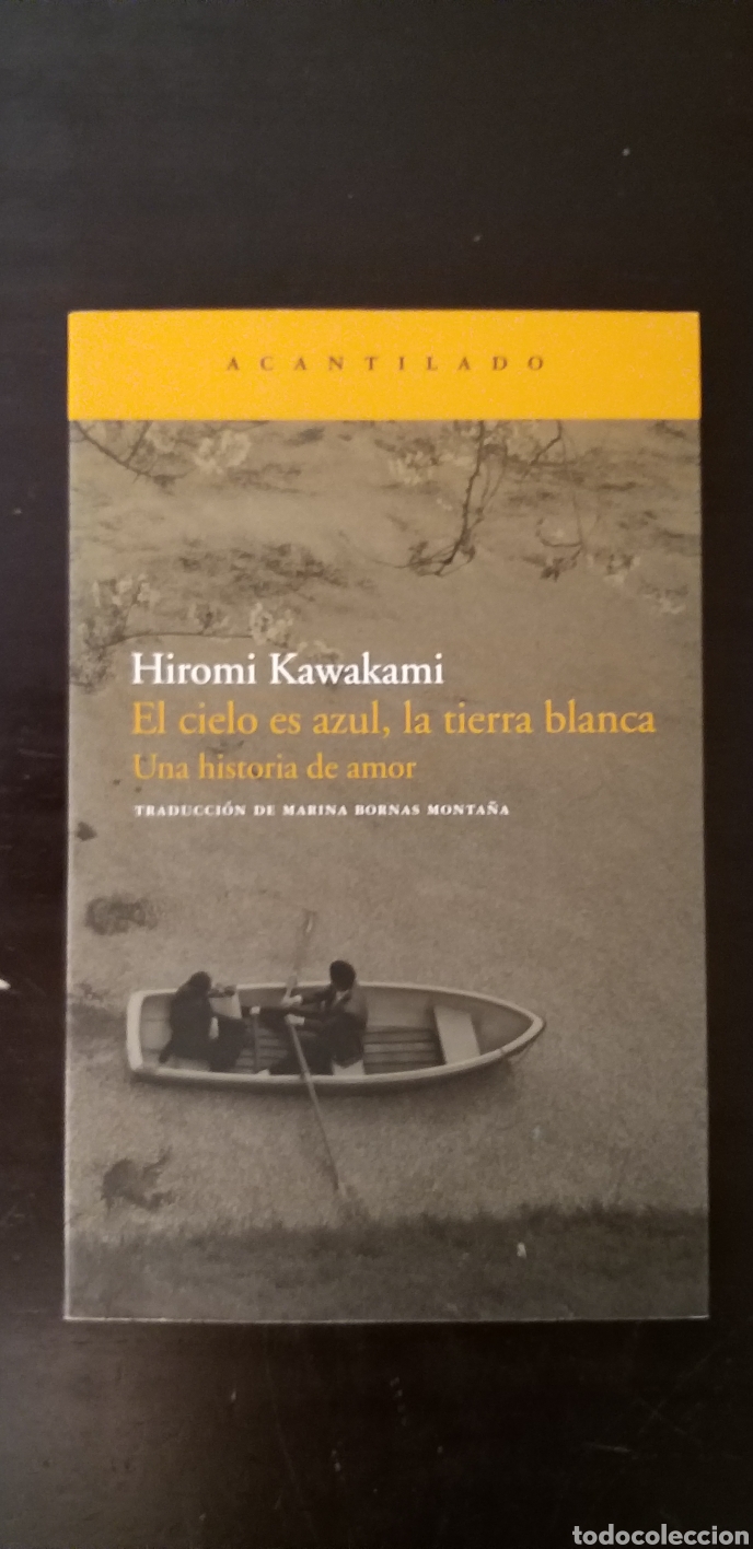 Libros de segunda mano: El cielo es azul, la tierra es blanca. Kawakami
