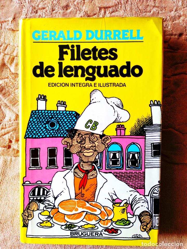 Libros de segunda mano: GERALD DURRELL: FILETES DE LENGUADO - Foto 1