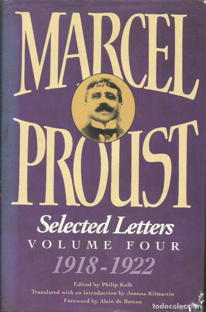 Libros de segunda mano: Selected Letters. Volume Four (1918-1922) / Marcel Proust. - Foto 1