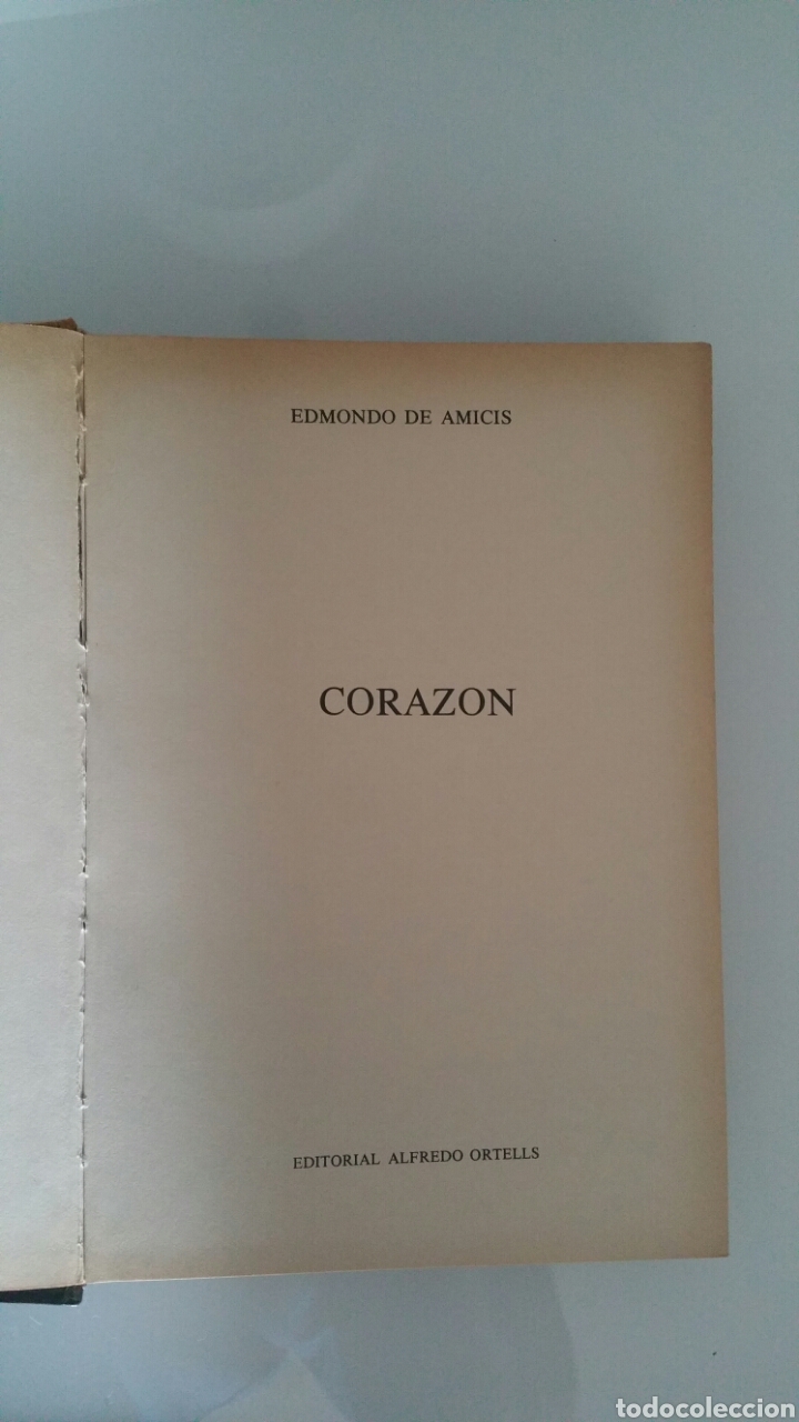 Libros de segunda mano: Coraz&oacute;n. Edmundo de Amicis, cl&aacute;sicos de la juventud, editorial Alfredo Ortells 1982. - Foto 6