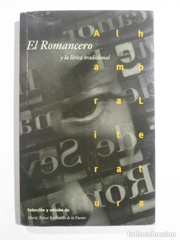 Second hand books: EL ROMANCERO Y LA LIRICA TRADICIONAL, Barbadillo de la Fuente, Mar&iacute;a Teresa. ALHAMBRA EDICIONES.