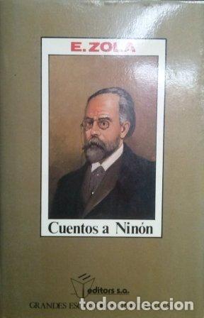 cuentos a ninon - emile zola - Compra venta en todocoleccion