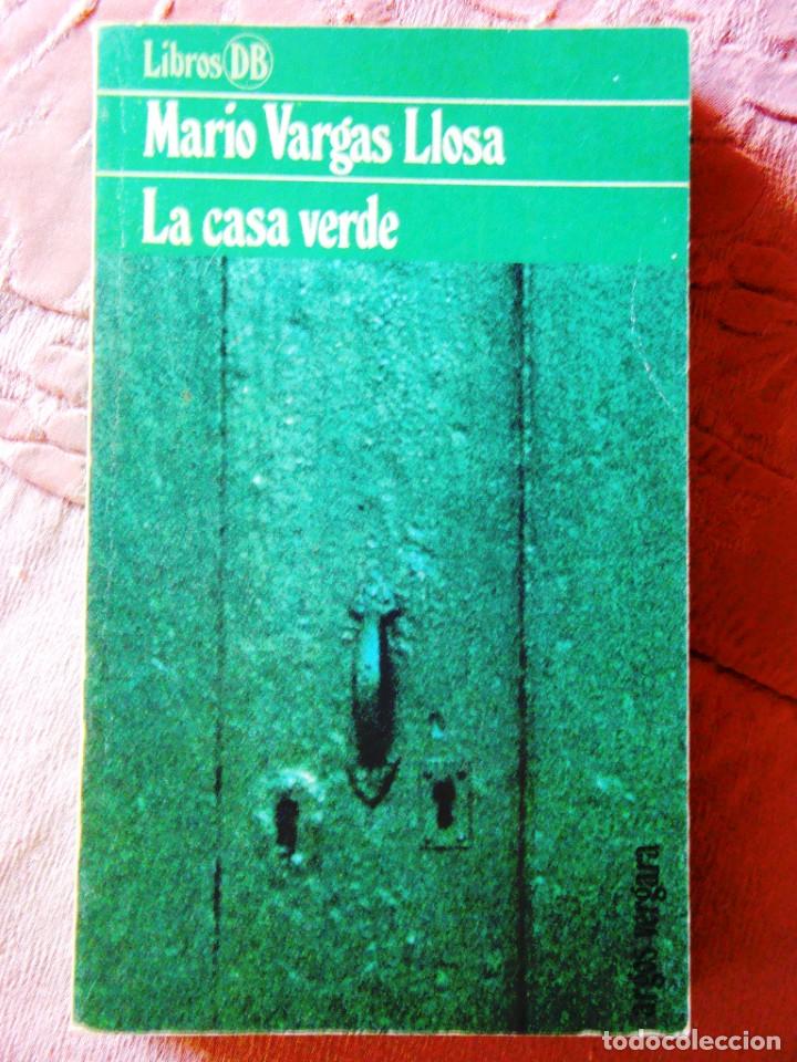 Libros de segunda mano: MARIO VARGAS LLOSA: LA CASA VERDE - Foto 1