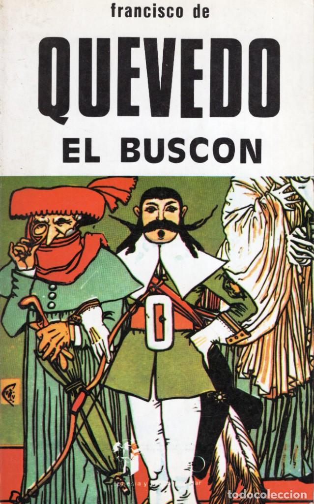Libros de segunda mano: EL BUSCON (FRANCISCO DE QUEVEDO) - ED. BUSMA - OFI15J - Foto 1