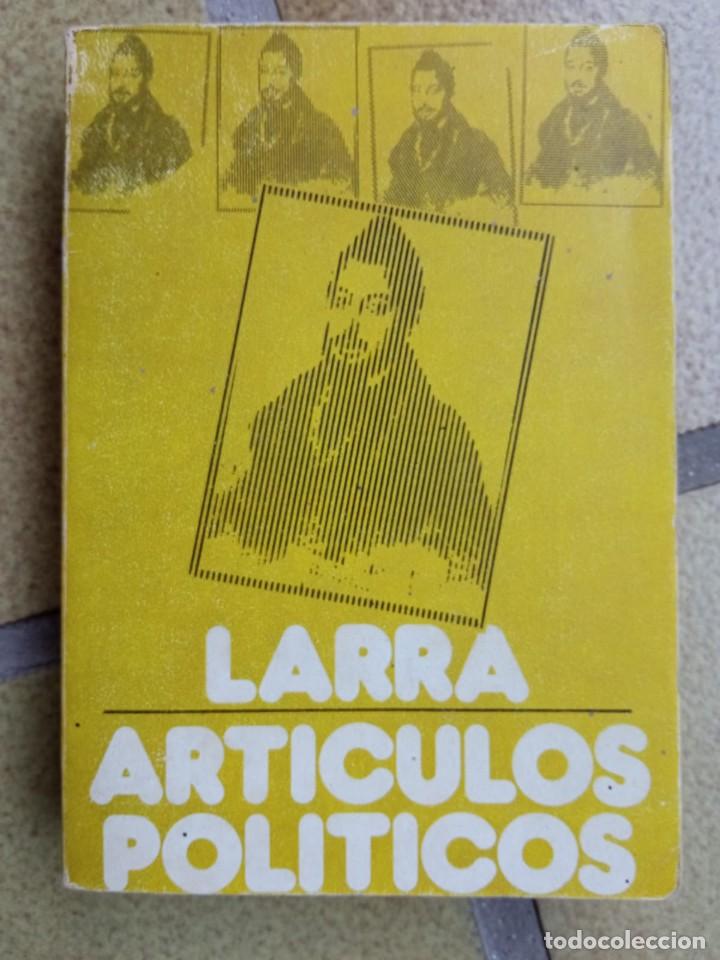 Libros de segunda mano: Art&iacute;culos pol&iacute;ticos. Larra - Foto 1