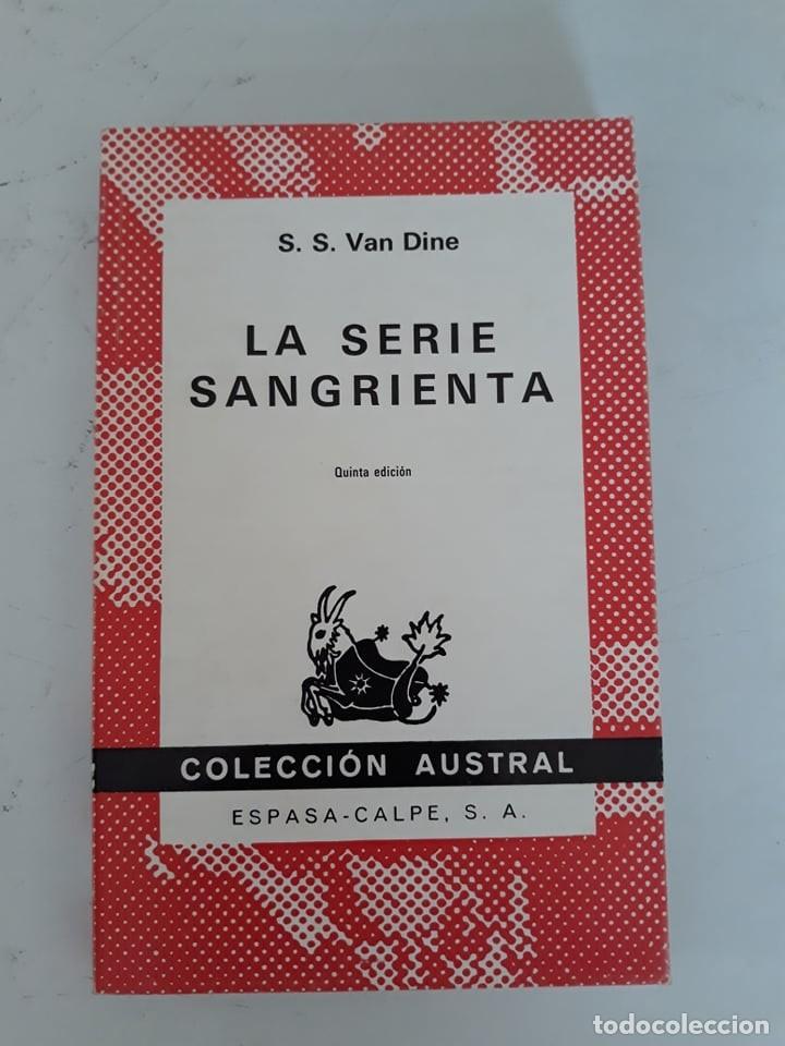 Libros de segunda mano: LA SERIE SANGRIENTA - S. S. VAN DINE - Foto 1