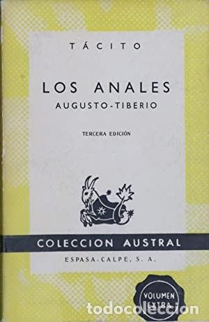 Libros de segunda mano: LOS ANALES. AUGUSTO / TIBERIO - T&Aacute;CITO - Foto 1