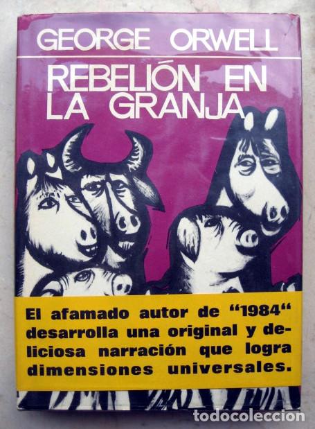 Rebelion En La Granja, GEORGE ORWELL