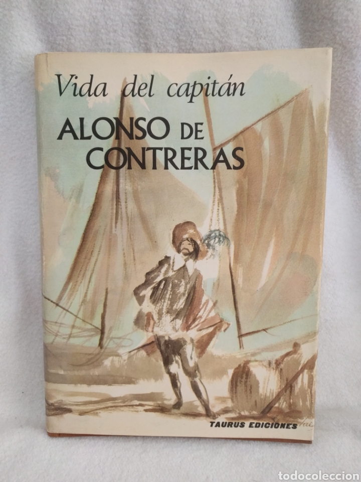 Libros de segunda mano: Vida del capit&aacute;n Alonso de Contreras Taurus ediciones. - Foto 1