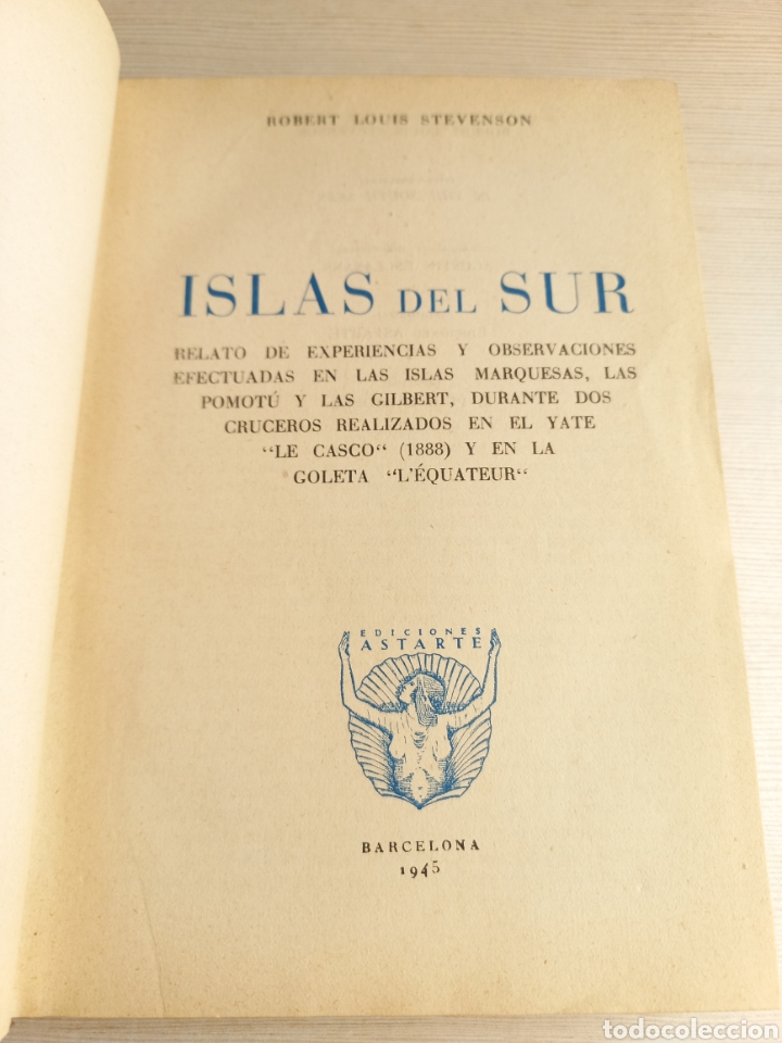 Libros de segunda mano: Islas del Sur. Robert Louis Stevenson. Ediciones Astarte, 1945. - Foto 3