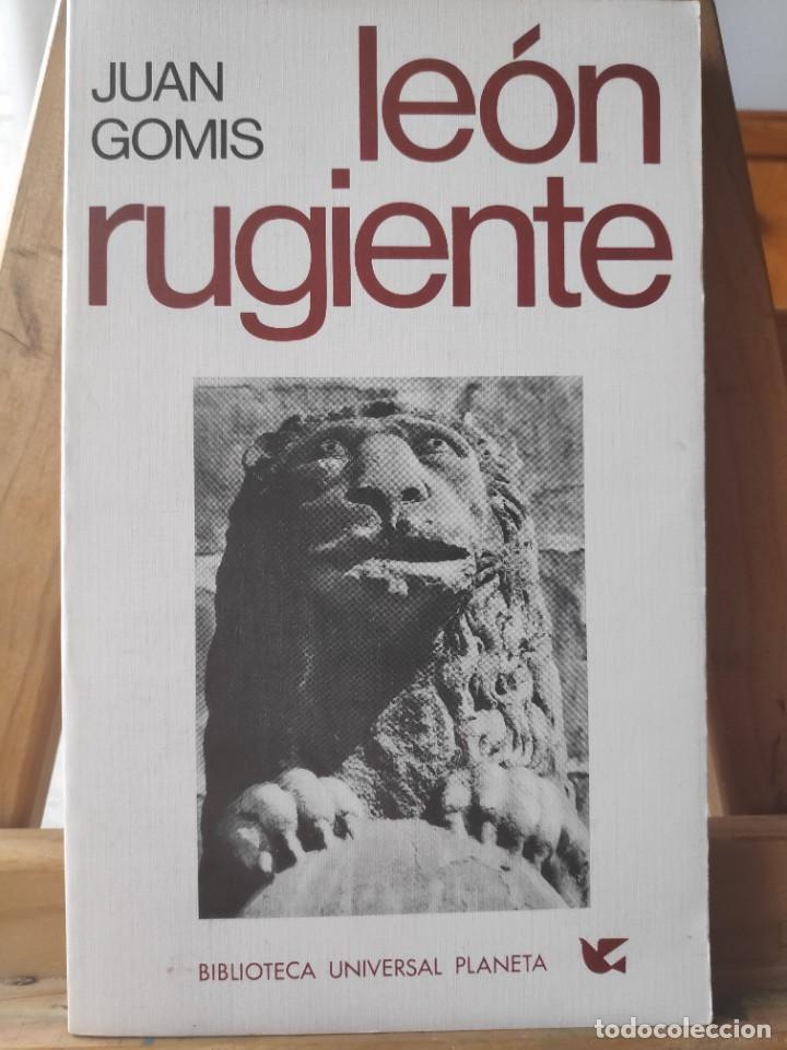 Libros de segunda mano: Le&oacute;n rugiente, Juan Gomis, Biblioteca Universal Planeta, 1972 - Foto 1
