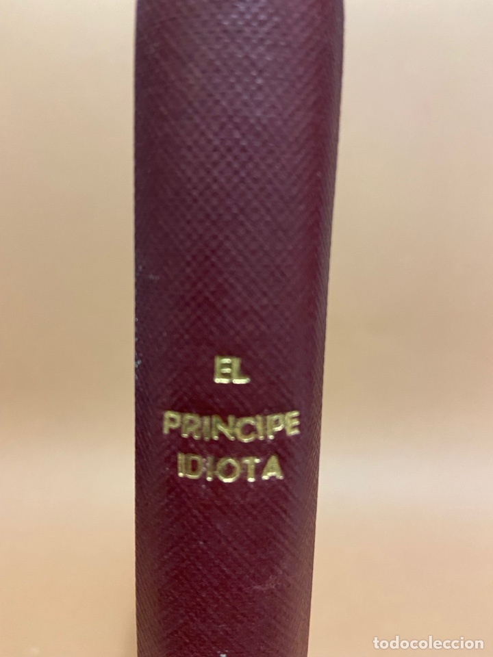 Libros de segunda mano: EL PRINCIPE IDIOTA. EDITORIAL TOR 1960 - Foto 2