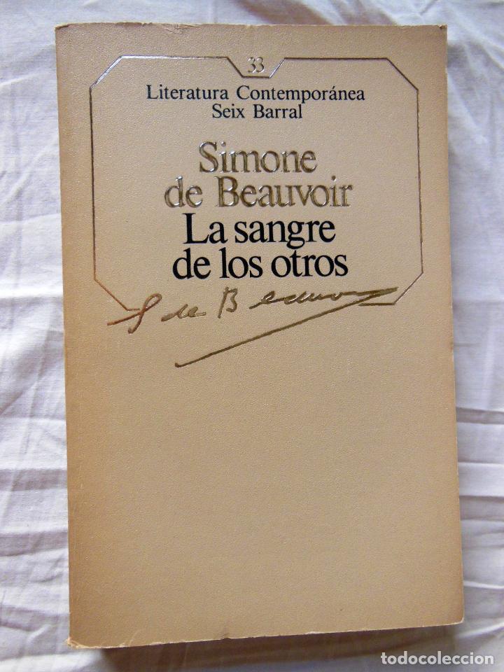 Libros de segunda mano: LA SANGRE DE LOS OTROS. 1965 SIMONE DE BEAUVOIR - Foto 1