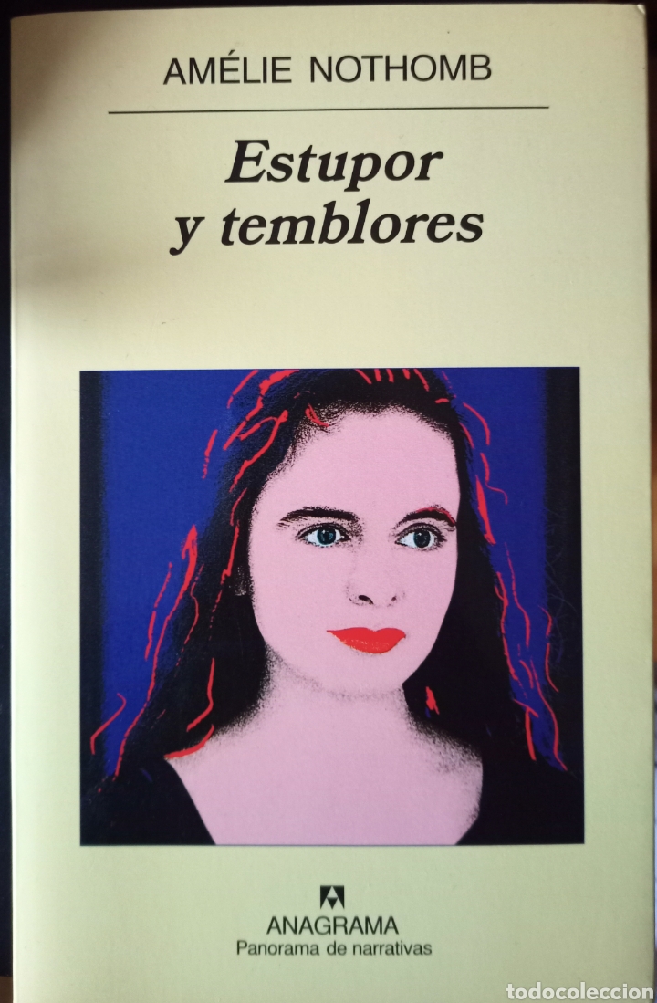 Libri di seconda mano: Am&eacute;lie Nothomb. Estupor y temblores. Tercera edici&oacute;n.