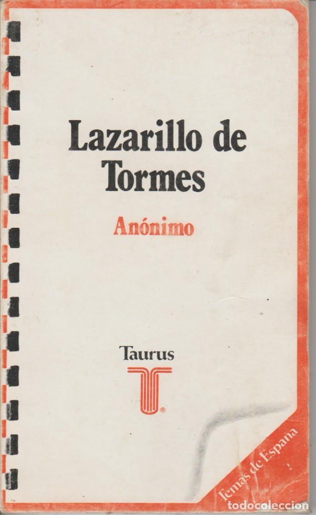 Libros de segunda mano: LAZARILLO DE TORMES - ANONIMO - ED. TAURUS 1978 - Foto 1