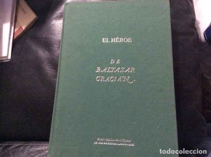 Libros de segunda mano: EL H&Eacute;ROE Edici&oacute;n facsimil del aut&oacute;grafo - Graci&aacute;n,Baltasar - Foto 1