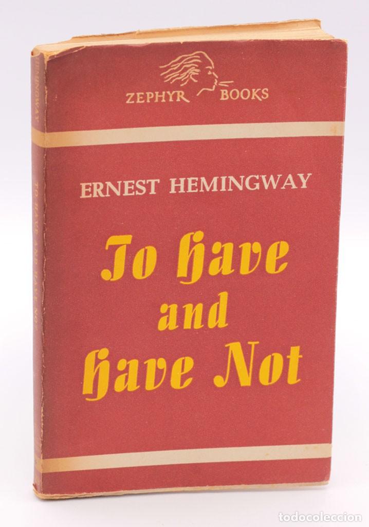 Libros de segunda mano: HEMINGWAY, Ernest - To have and have not - Foto 1