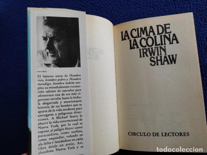 Libros de segunda mano: LA CIMA DE LA COLINA Irwin Shaw C&iacute;rculo de Lectores 1981 - Foto 3