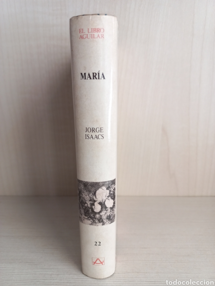 Libros de segunda mano: Mar&iacute;a. Jorge Isaacs. El libro de Aguilar 22, 1987. - Foto 2