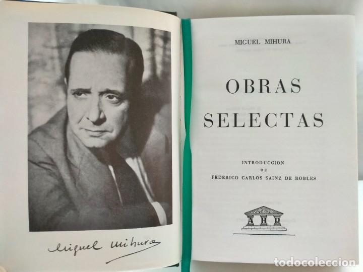 Libros de segunda mano: MIGUEL MIHURA. OBRAS SELECTAS .AHR - Foto 1