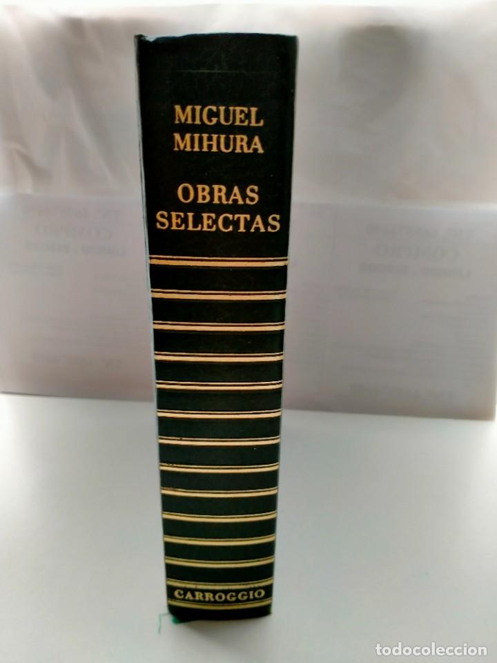 Libros de segunda mano: MIGUEL MIHURA. OBRAS SELECTAS .AHR - Foto 4