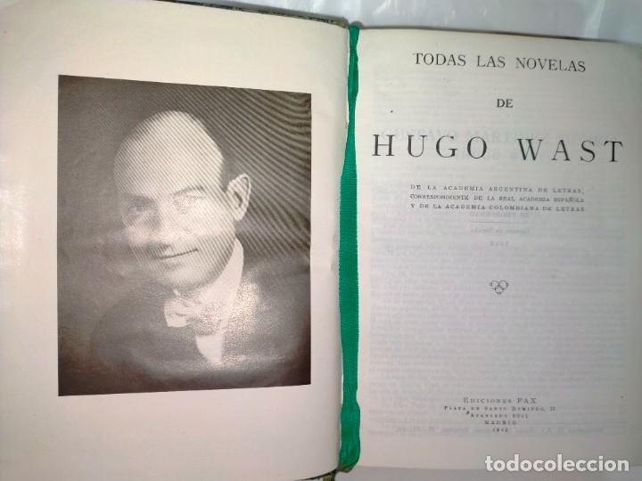 Libros de segunda mano: HUGO WAST. TODAS LAS NOVELAS .EDICIONES FAX - Foto 2