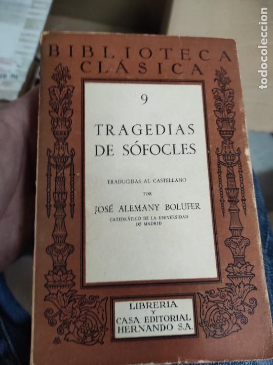 Libros de segunda mano: Tragedias de S&oacute;focles. Traductor Jos&eacute; Alemany Bolufer. Biblioteca cl&aacute;sica 1943 - Foto 1