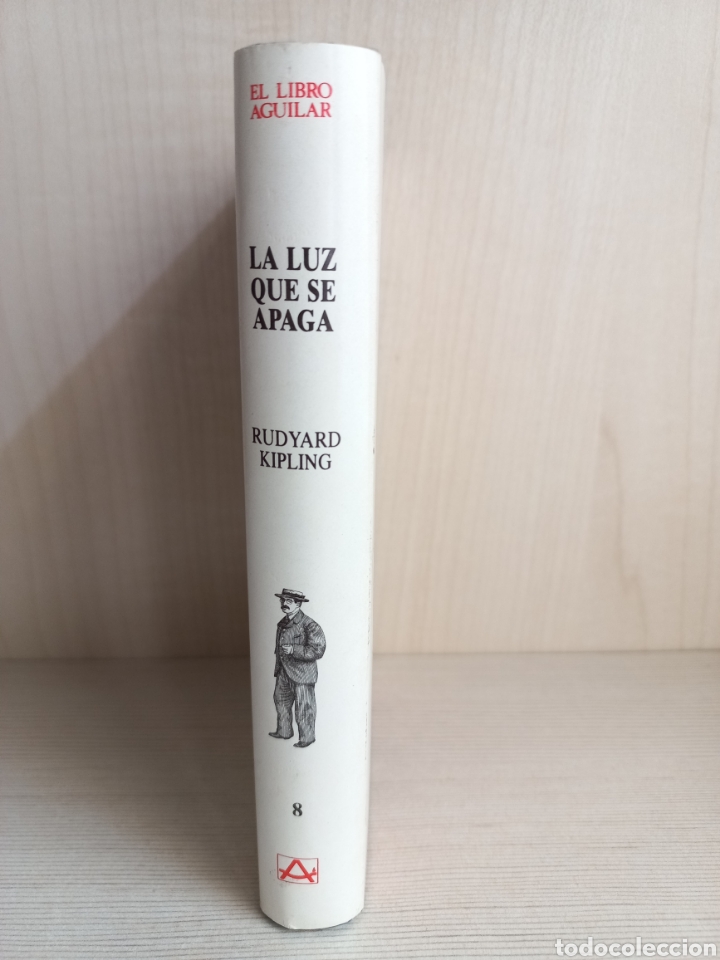 Libros de segunda mano: La luz que se apaga. Rudyard Kipling. El libro de Aguilar 8,1987. - Foto 2
