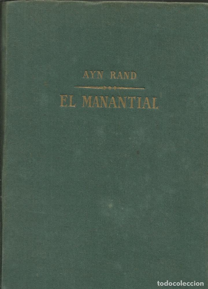 Libros de segunda mano: Ayn Rand / El Manantial - Foto 1