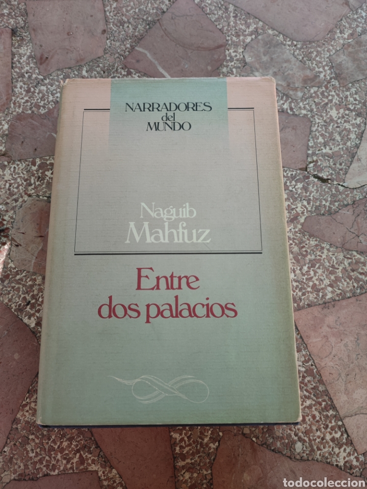 Libros de segunda mano: Entre dos palacios - Naguib Mahfuz - Foto 1