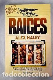 Libros de segunda mano: RAICES: ALEX HALEY - Foto 1