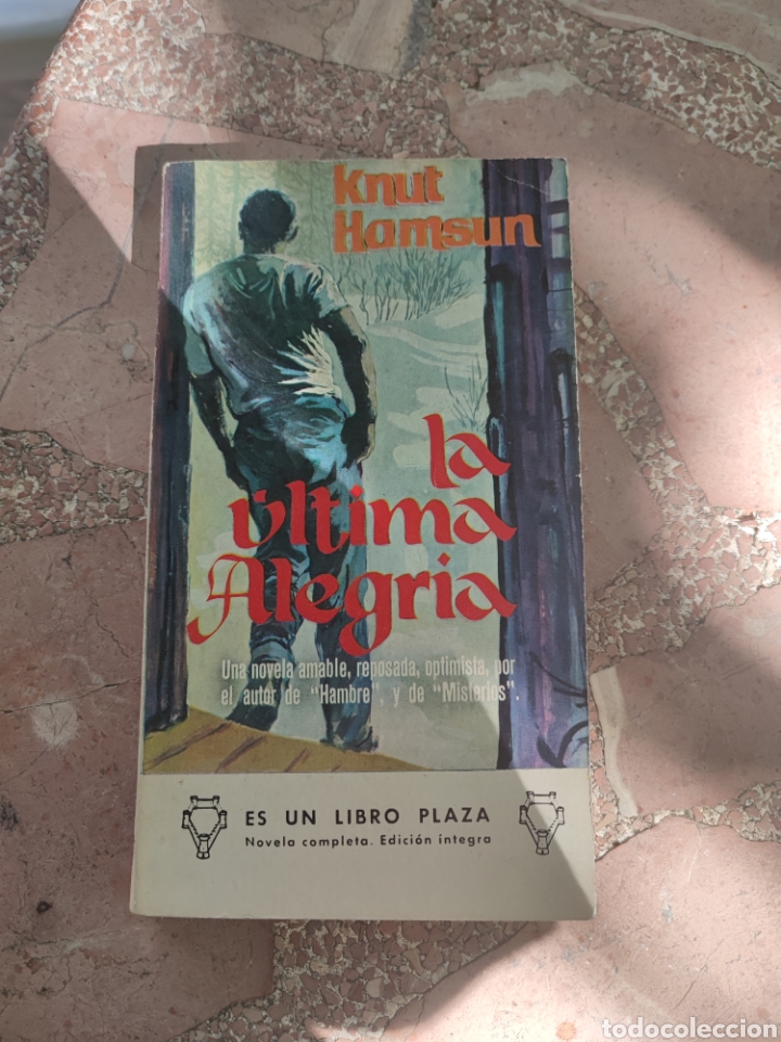 Libros de segunda mano: La &uacute;ltima alegr&iacute;a (1&ordf; edici&oacute;n) - Knut Hamsun - Foto 1
