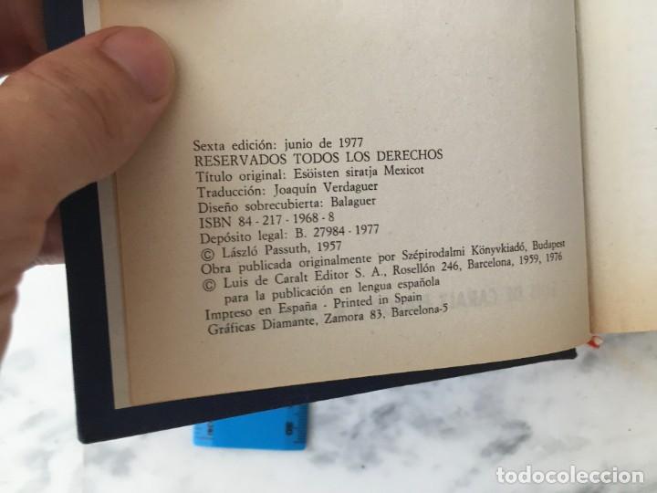 Libros de segunda mano: El Dios de la lluvia llora sobre M&eacute;jico - Laszlo Passuth - Foto 6