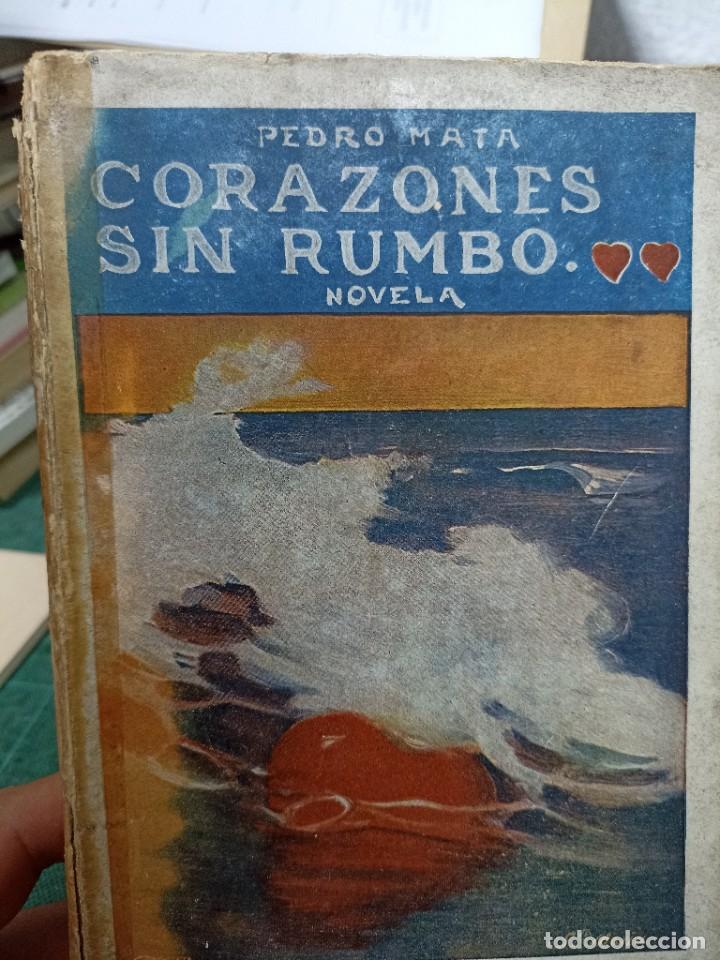Libros de segunda mano: Pedro Mata. Corazones sin Rumbo - Foto 1