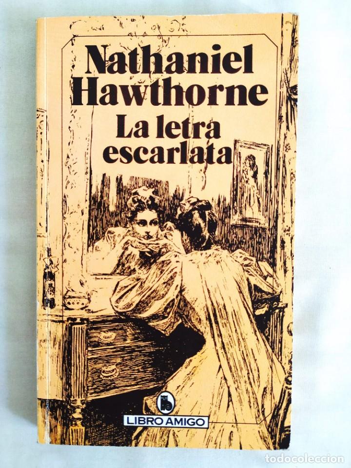 Libros de segunda mano: NATHANIEL HAWTHORNE: LA LETRA ESCARLATA - NUEVO - Foto 1