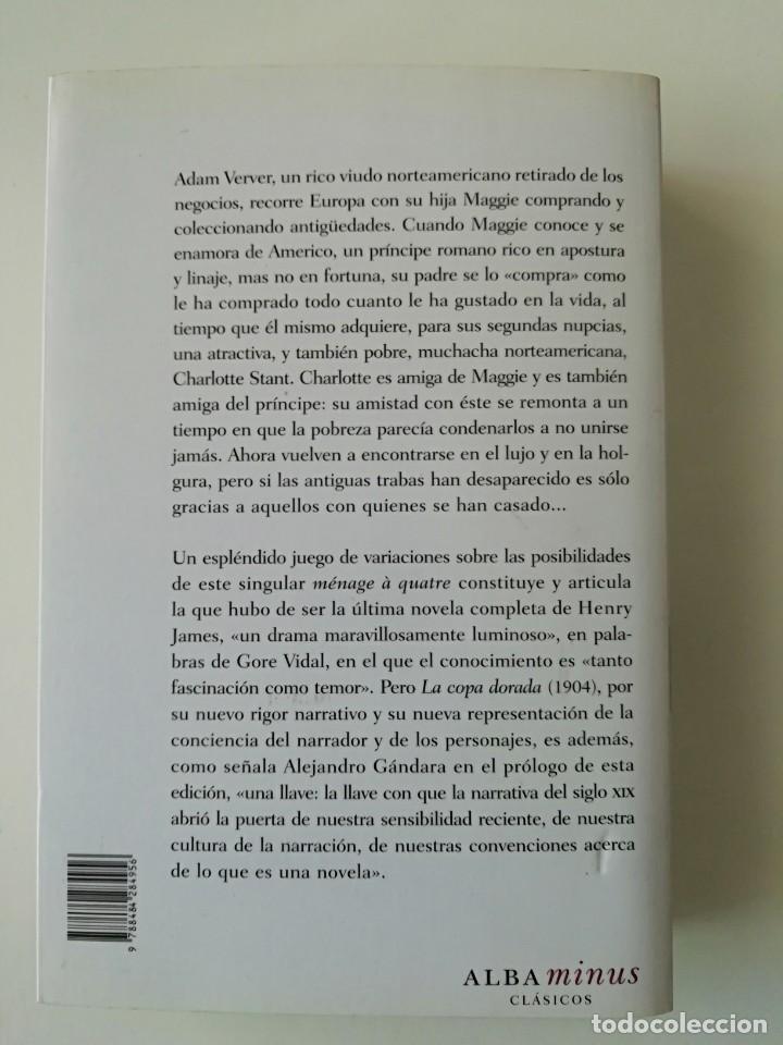 Libros de segunda mano: LA COPA DORADA - HENRY JAMES - ED. ALBA 2010 - Foto 2