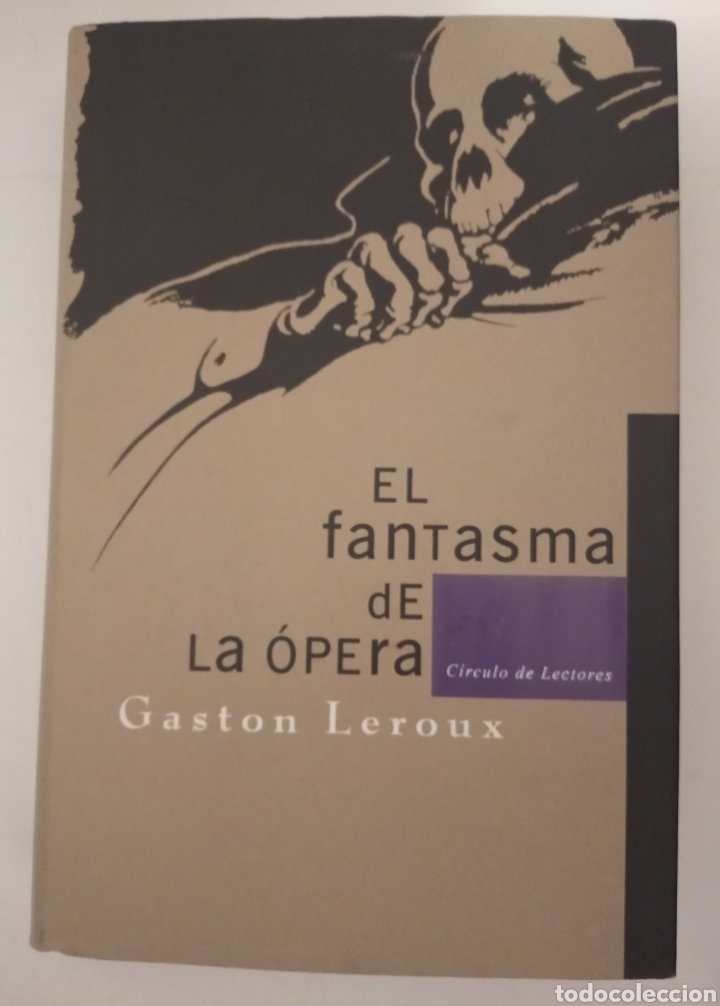 Libros de segunda mano: EL FANTASMA DE LA &Oacute;PERA- GAST&Oacute;N LEROUX - Foto 1