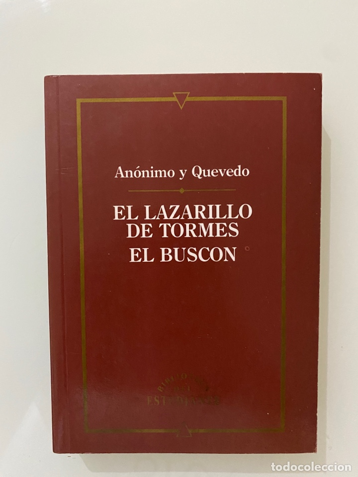 Libros de segunda mano: El Lazarillo de Tormes. El Busc&oacute;n - AN&Oacute;NIMO y QUEVEDO - Foto 1