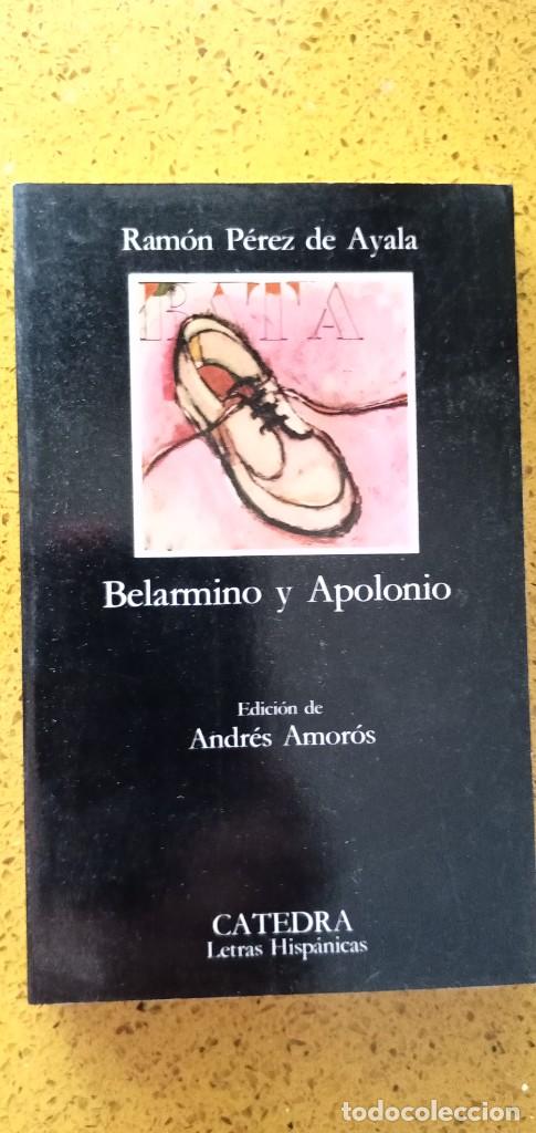 Libros de segunda mano: Berlarmino y Apolonio. Ram&oacute;n P&eacute;rez de Ayala - Foto 1