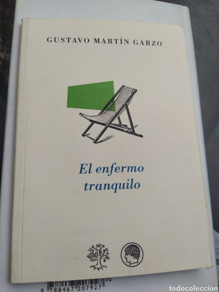 Libros de segunda mano: El enfermo tranquilo Gusto Mart&iacute;n Garzo 2005 - Foto 1