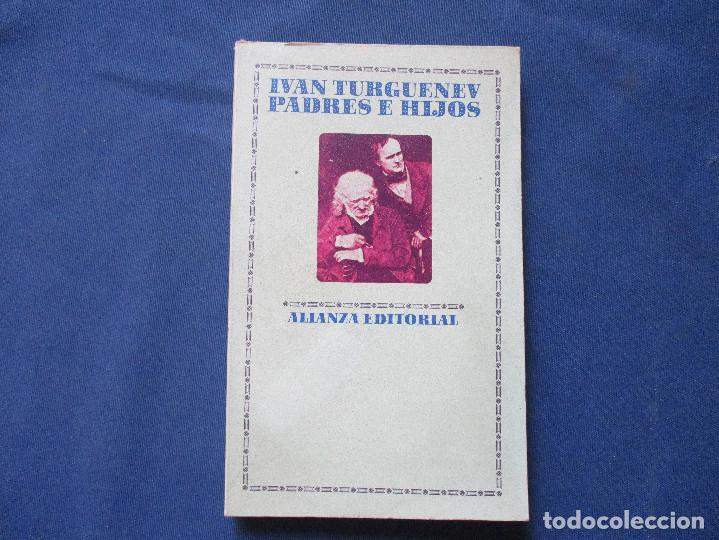 Libros de segunda mano: PADRES E HIJOS / 1971 IV&Aacute;N TURGU&Eacute;NEV - Foto 1