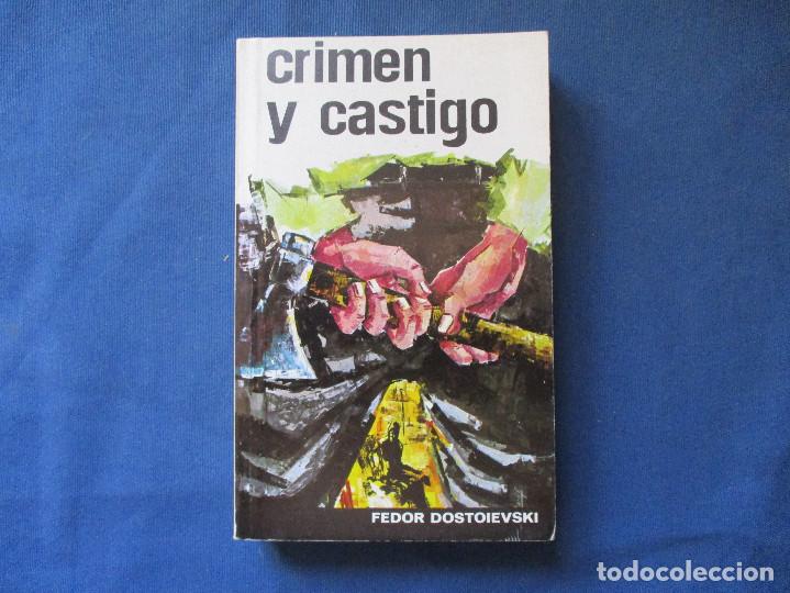 Libros de segunda mano: CRIMEN Y CASTIGO / 1976 FEDOR DOSTOIEVSKI - Foto 1