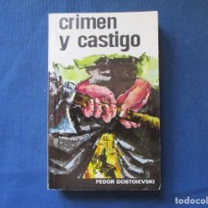 Libros de segunda mano: CRIMEN Y CASTIGO / 1976 FEDOR DOSTOIEVSKI. Lote 289220128