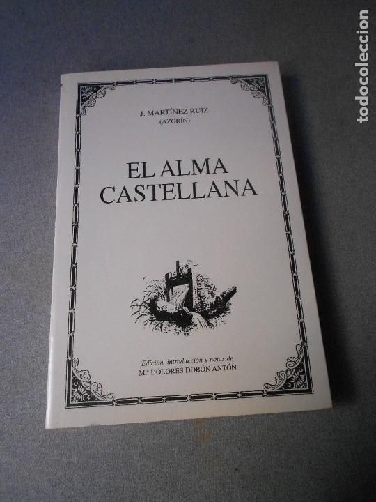 Libros de segunda mano: EL ALMA CASTELLANA - Foto 1