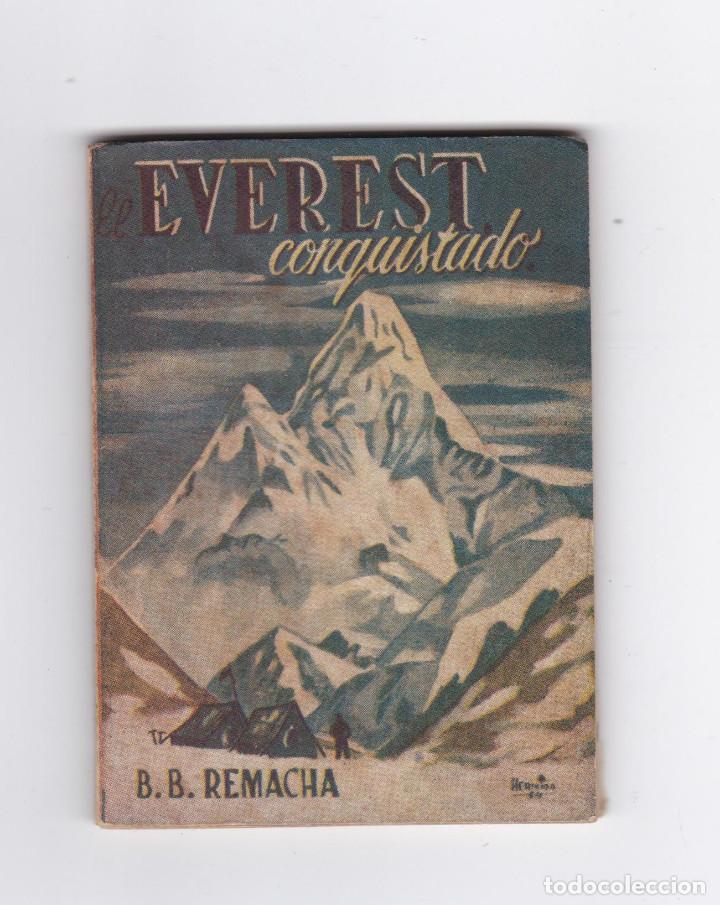 Libros de segunda mano: EVEREST CONQUISTADO- B.B.REMACHA - Foto 1