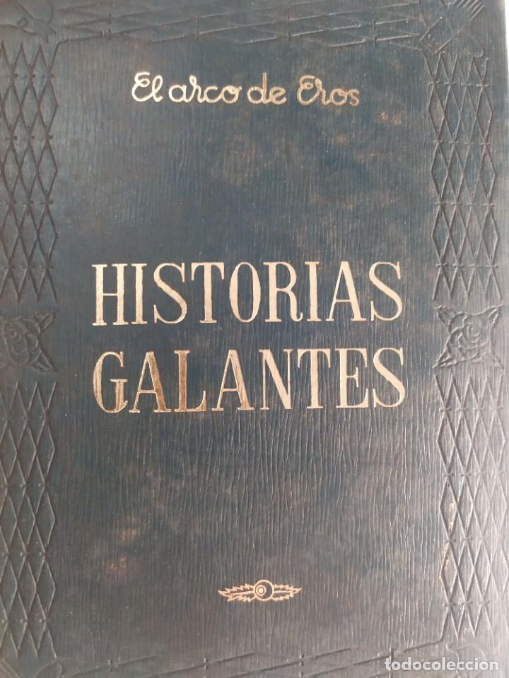 Libros de segunda mano: Historias galantes El Arco De Eros - Foto 1