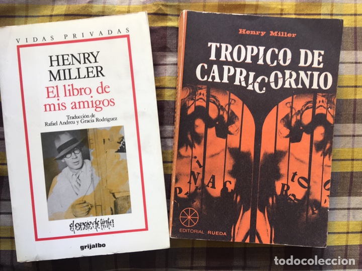 Libros de segunda mano: HENRY MILLER: tr&oacute;pico de capricornio + el libro de mis amigos - Foto 1