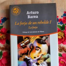 Libri di seconda mano: LA FORJA DE UN REBELDE I - LA FORJA - BAREA, ARTURO. Lote 292408708