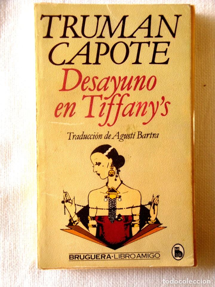 Libros de segunda mano: TRUMAN CAPOTE: DESAYUNO EN TIFFANYS - Foto 1