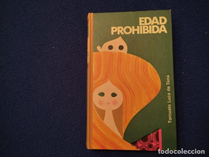 Libros de segunda mano: EDAD PROHIBIDA Torcuato Luca de Tena Ed. C&iacute;rculo de Lectores 1970 - Foto 1